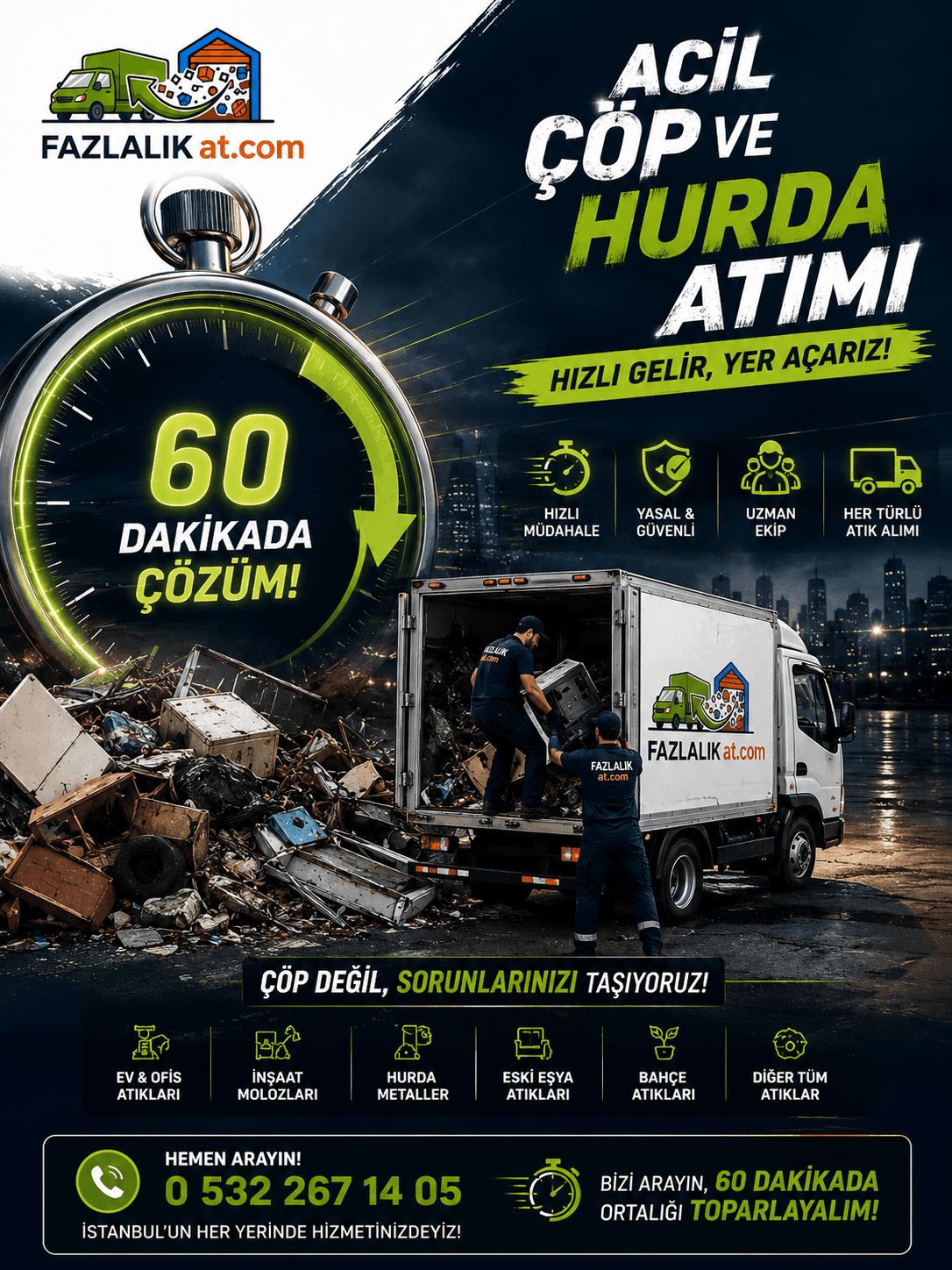 Acil Çöp & Hurda Atımı